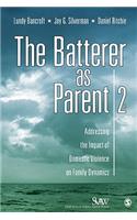 Batterer as Parent