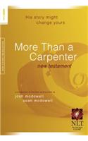 More Than a Carpenter New Testament-NLT: New Testament, New Living Translation