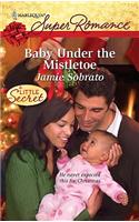 Baby Under the Mistletoe