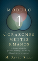 Corazones, Mentes y Manos MÃ³dulo 1