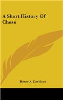 Short History Of Chess