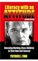 Literacy with an Attitude, Second Edition