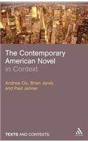 The Contemporary American Novel in Context