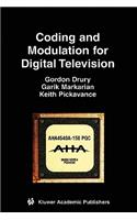 Coding and Modulation for Digital Television