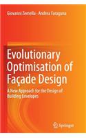 Evolutionary Optimisation of Façade Design