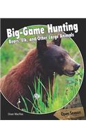 Big-Game Hunting