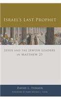 Israel's Last Prophet