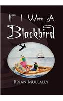 If I Were a Blackbird