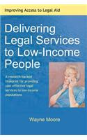 Delivering Legal Services to Low-Income People