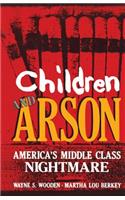 Children and Arson