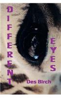 Different Eyes