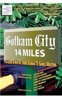 Gotham City 14 Miles