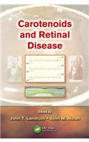 Carotenoids and Retinal Disease