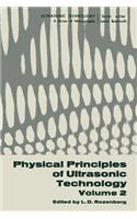Physical Principles of Ultrasonic Technology