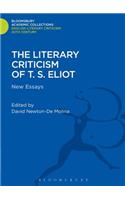 The Literary Criticism of T.S. Eliot