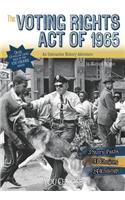 Voting Rights Act of 1965: An Interactive History Adventure