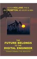 Future Belongs to the Digital Engineer