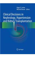 Clinical Decisions in Nephrology, Hypertension and Kidney Transplantation