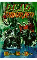 Dead Unburied