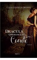 Dracula: O Romance Do Conde: (Portuguese)