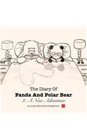 The Diary of Panda and Polar Bear 2: A New Adventure