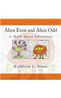 Alien Even and Alien Odd: A Math Space Adventure