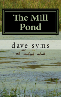 The Mill Pond