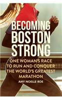 Becoming Boston Strong