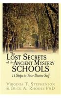The Lost Secrets of the Ancient Mystery Schools