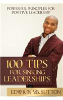 100 Tips for Sinking Leaderships
