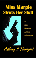 Miss Marple Struts Her Stuff