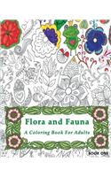 Flora and Fauna