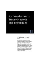 Introduction to Survey Methods and Techniques