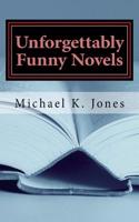 Unforgettably Funny Novels