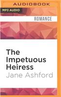 Impetuous Heiress