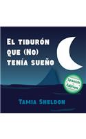 El tiburón que (No) tenía sueño