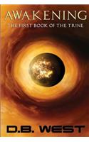 Awakening: The First Book of the Trine
