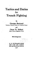 Tactics and Duties for Trench Fighting