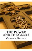 The Power and the Glory: (English)