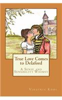 True Love Comes to Delaford