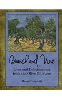 Branch and Vine