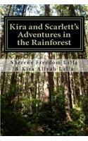 Kira and Scarlett's Adventures in the Rainforest: (1 Sister Adventures)