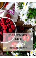 Delicious Life