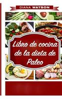 Libro de Cocina de la Dieta de Paleo