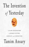 Invention of Yesterday