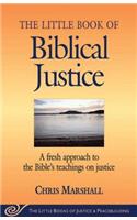 Little Book of Biblical Justice