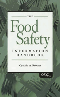 Food Safety Information Handbook