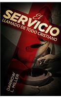 Spanish - El Servicio Llamado de Todo Cristiano