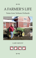 Farmer's Life: Notes from Terhune Orchards