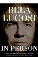 Bela Lugosi in Person
